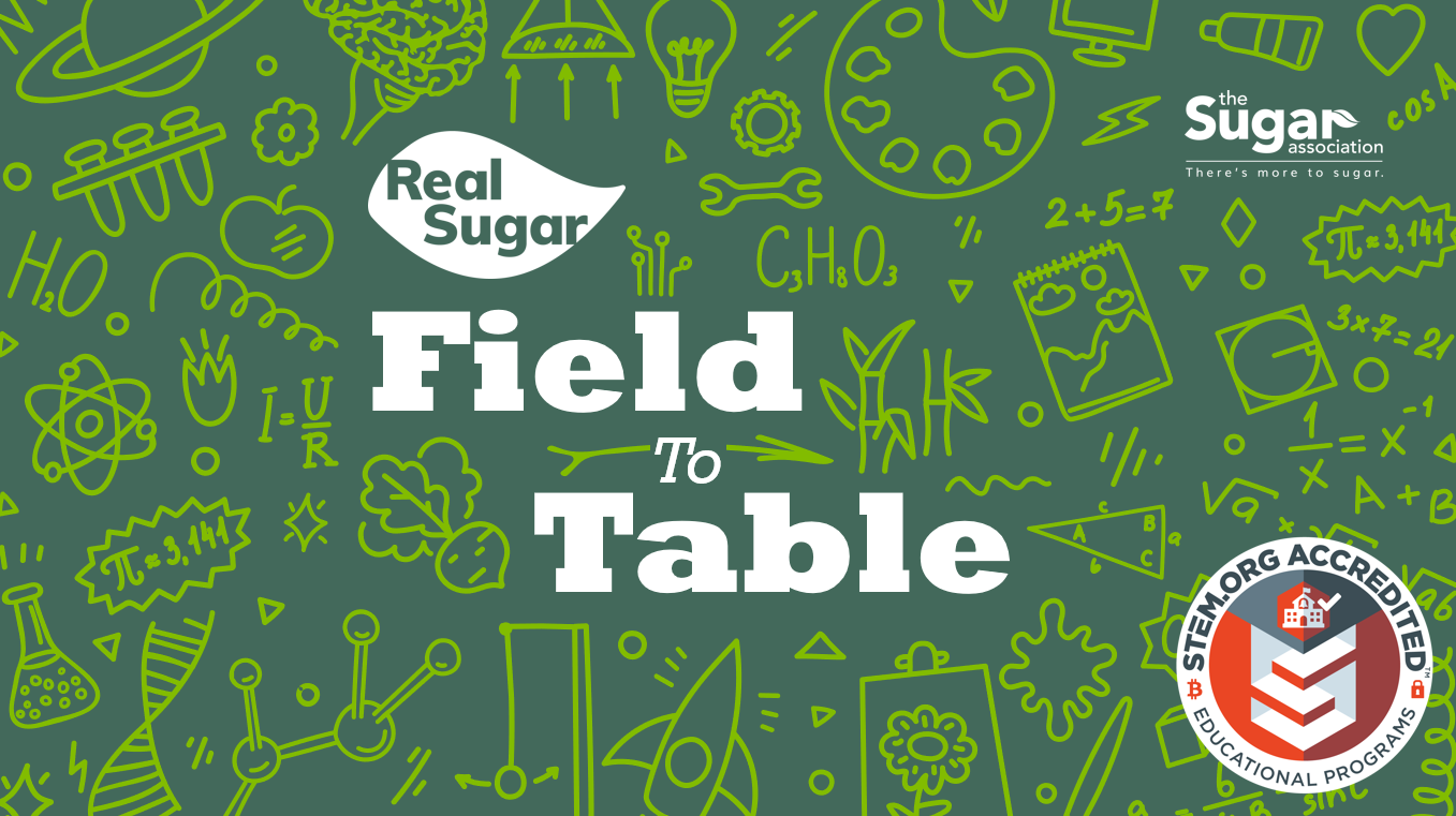 Real Sugar Field to Table cover slide